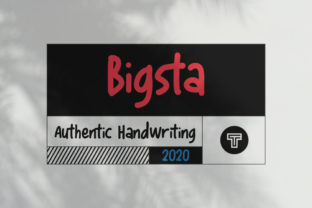 Bigsta: A Modern Handwritten Typeface for Campaigns