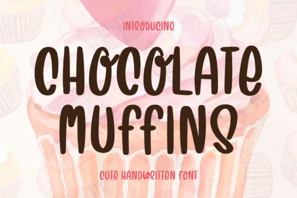 Chocolate Muffins Font for Small Business Branding