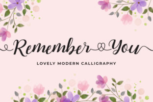 Remember You Font: A Sweet Script for Handmade Creators