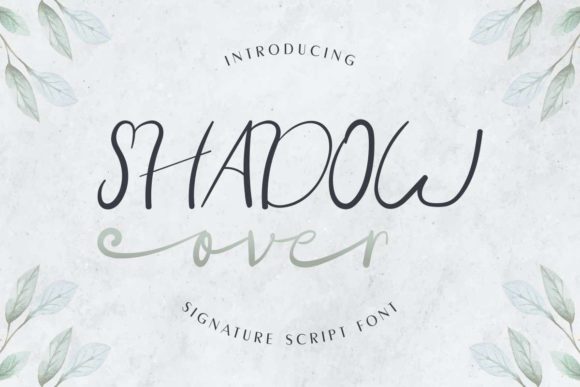 Shadow Over: A Handwritten Typeface for Modern Editorial Design
