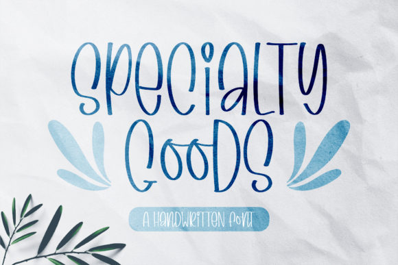 Specialty Goods: A Quirky Handwritten Font for Editors